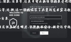 区块链（Blockchain）是一种分布式的数据库技术，