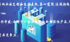 区块链源码通常使用多种编程语言编写，具体的