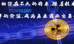 ### 蚂蚁链的区块链合同是什么#### 引言随着区块